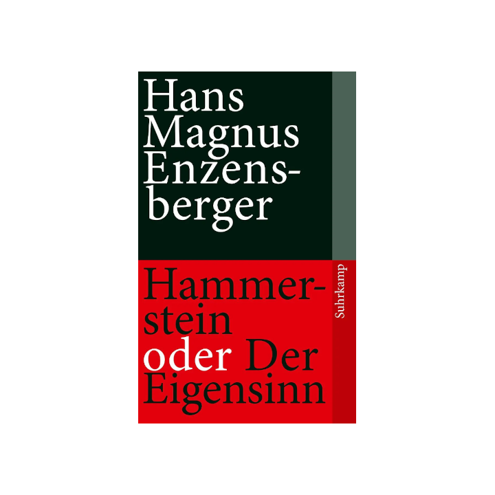 Couverture de « Hammerstein oder der Eigensinn » de Hans Magnus Enzensberger